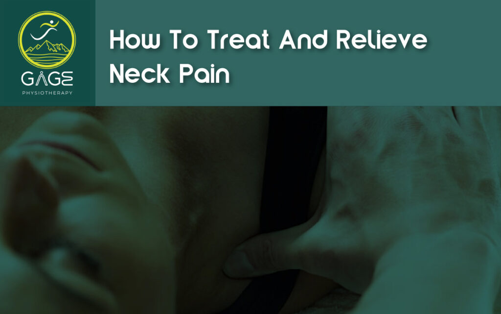 Neck Pain Treatment & Relief Guide | Gage Physiotherapy