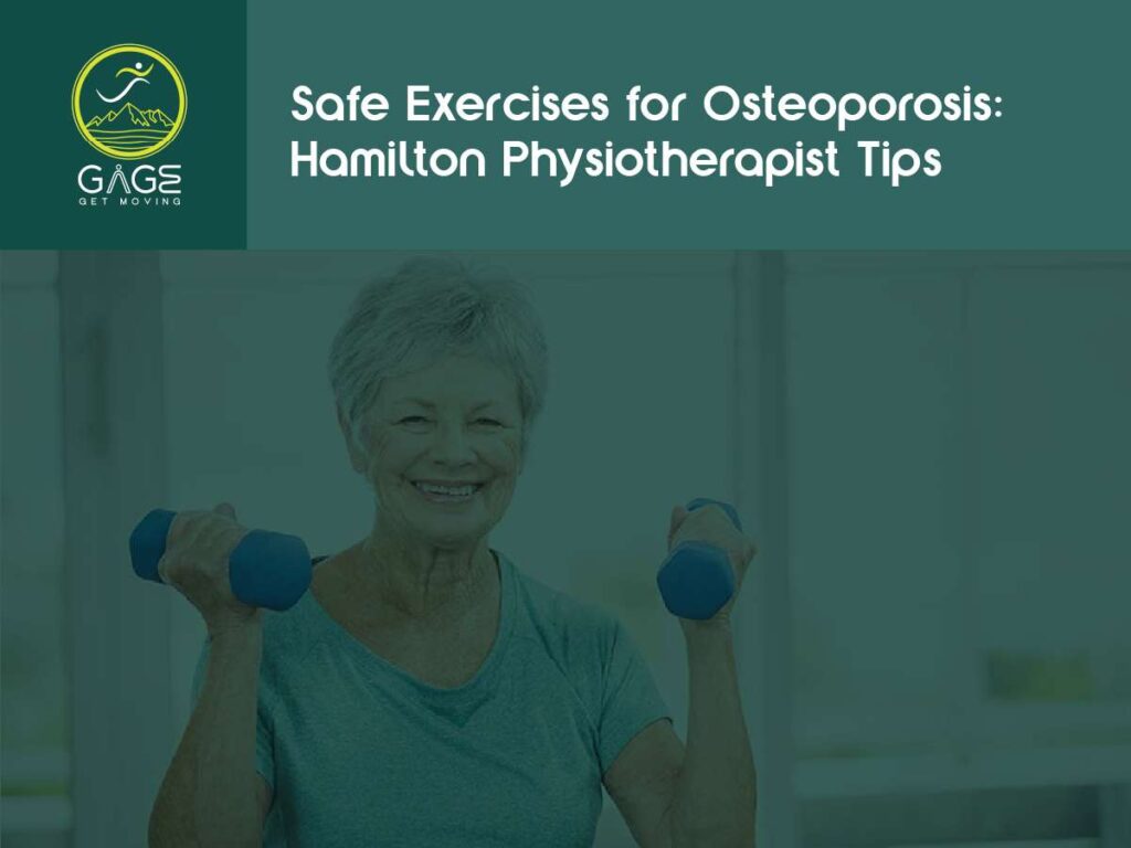 Safe Exercises for Osteoporosis – Hamilton Physiotherapist Tips
