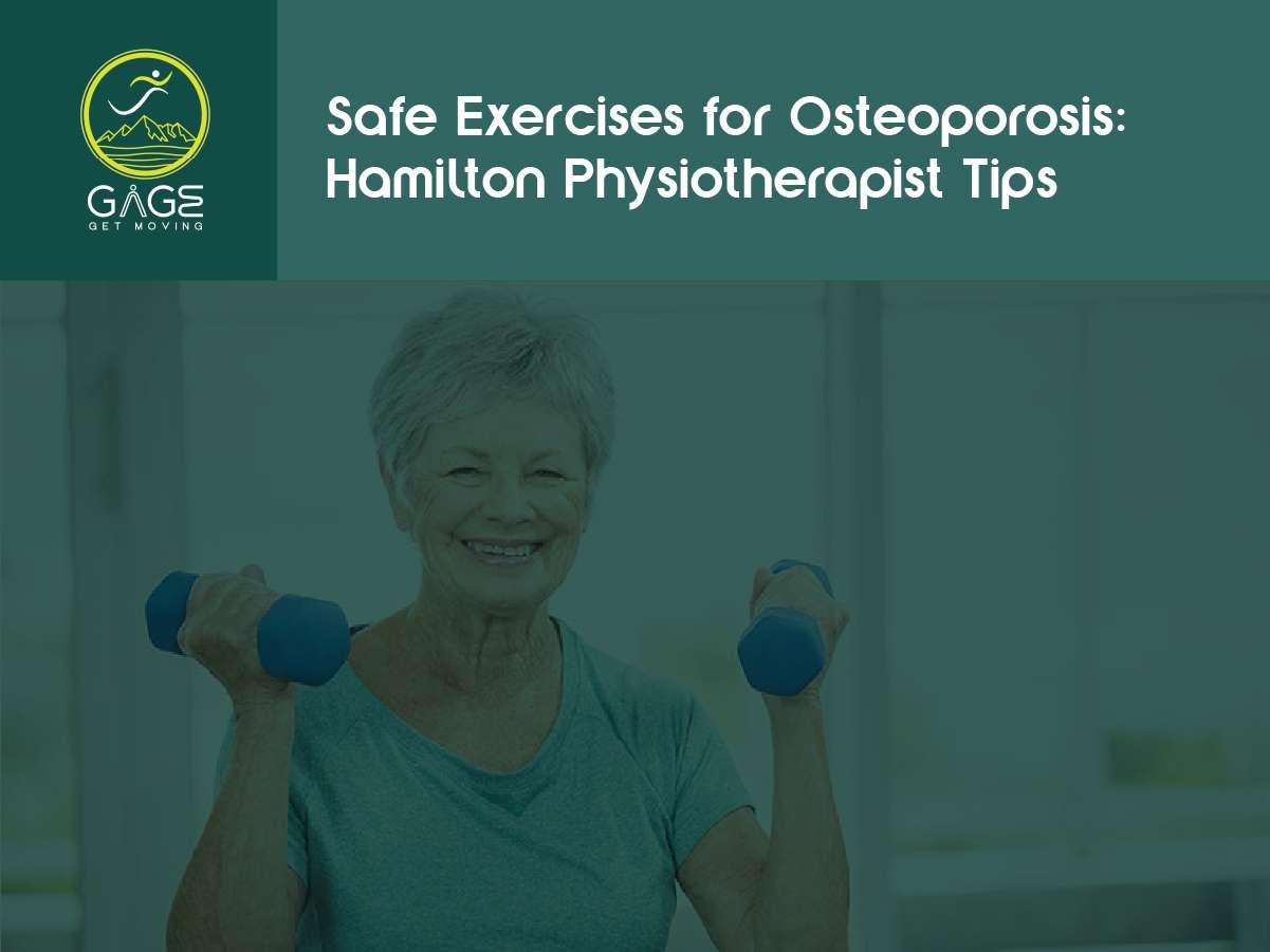 Safe Exercises for Osteoporosis – Hamilton Physiotherapist Tips