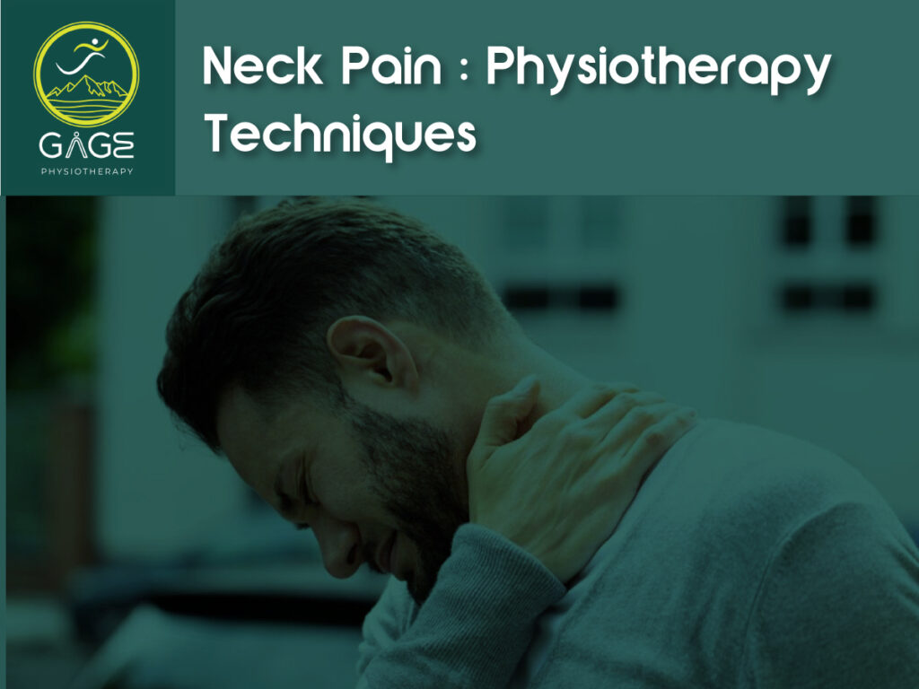 Neck Pain: Physiotherapy Techniques