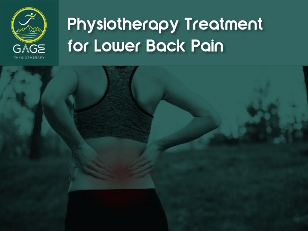 A woman holding her lower back in pain while standing outdoors, indicating discomfort. The text overlay reads "Physiotherapy Treatment for Lower Back Pain" with the Gage Physiotherapy logo on the top left.